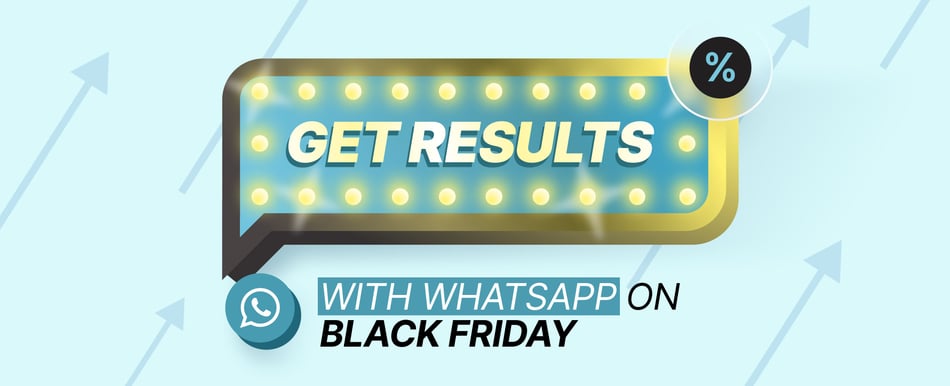 Ping out on Black Friday 2022! 5 secrets of WhatsApp success blog