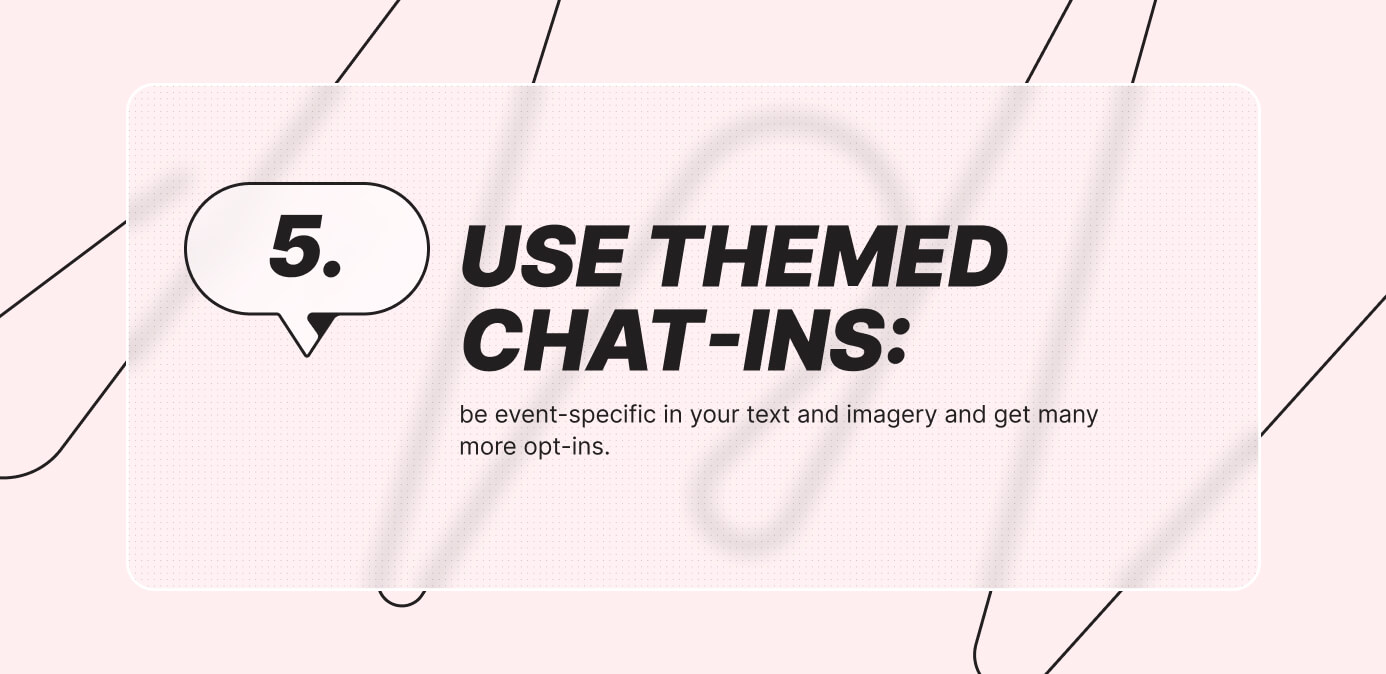 Use themed chat-ins | charles