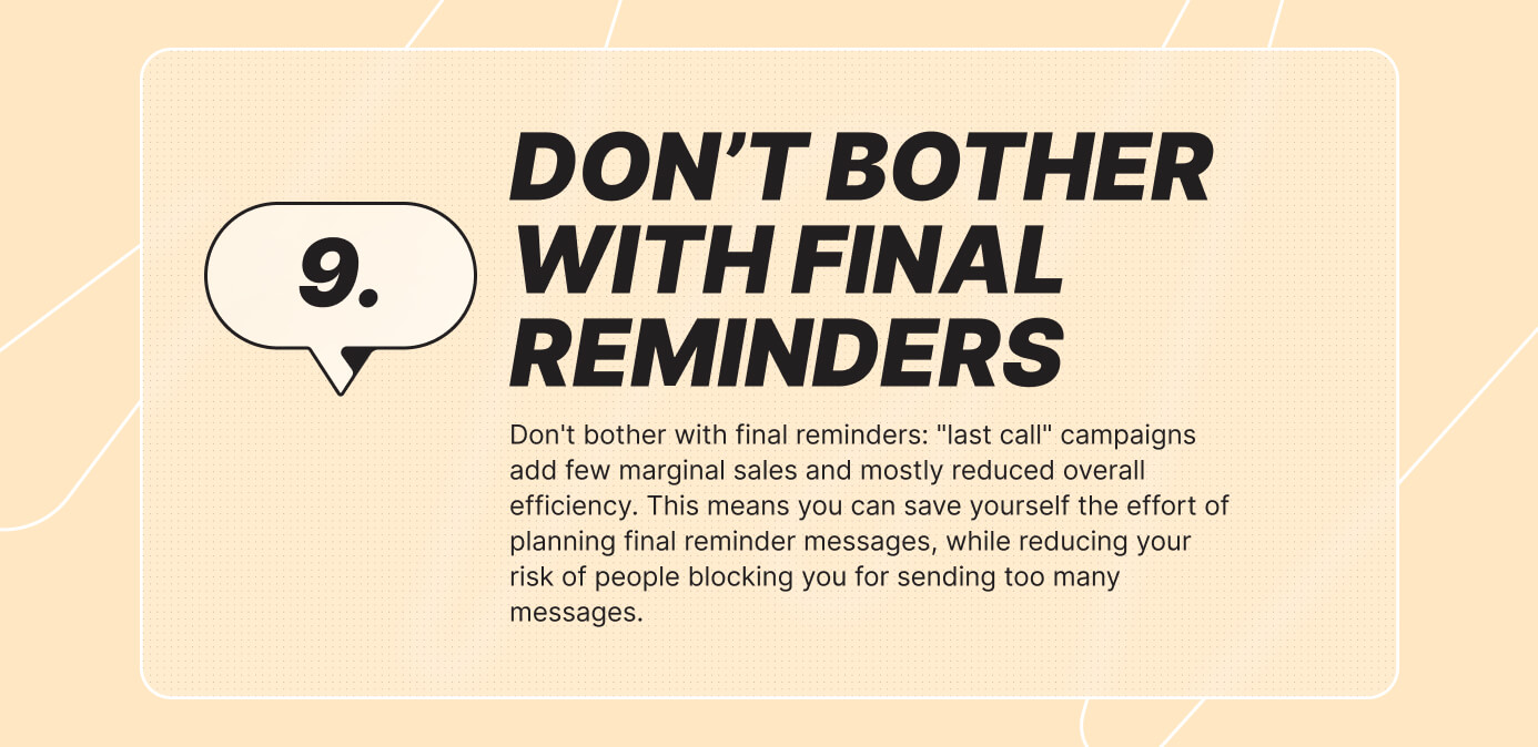 Don't bother with final reminders | charles